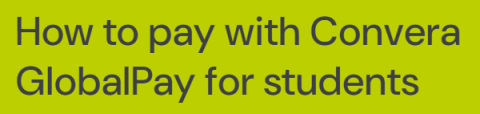 How to pay with Convera GlobalPay for students